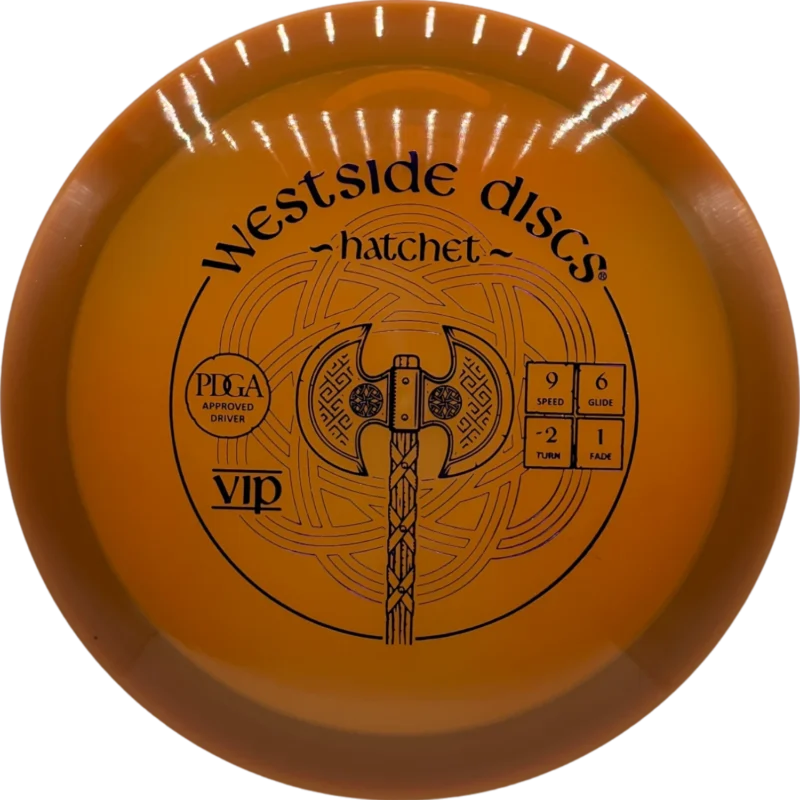 VIP Hatchet